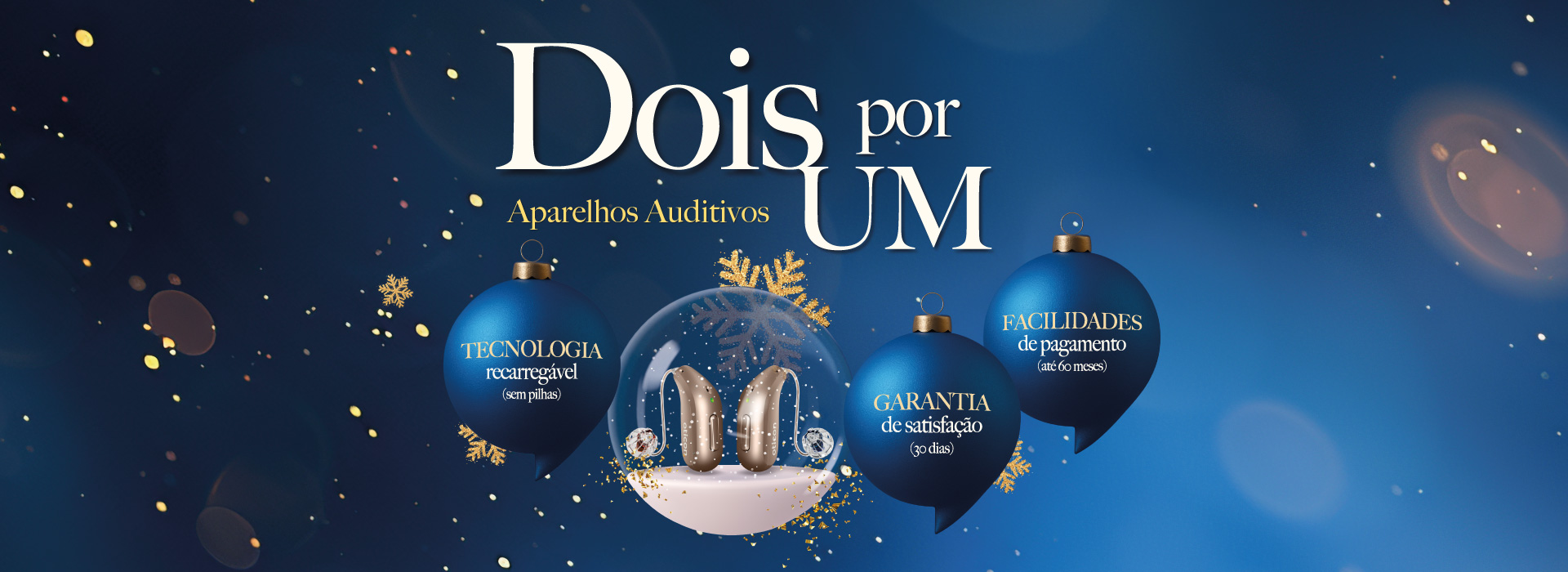 Campanha Natal, 2 por 1