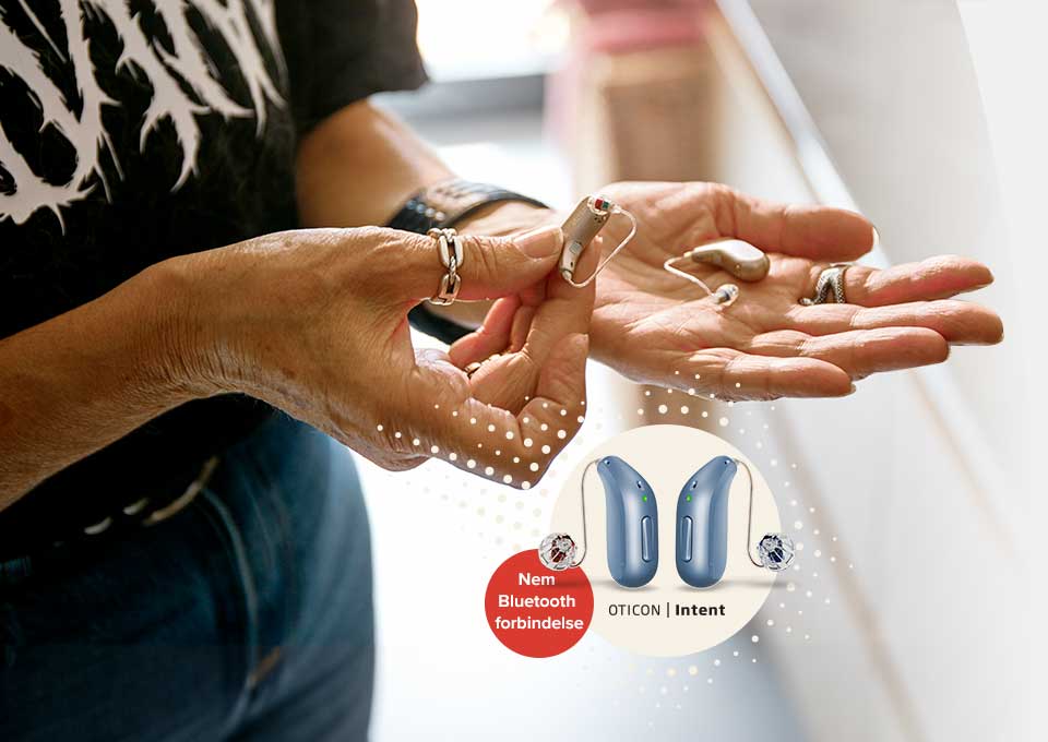 Oticon Intent med Bluetooth-funktionalitet og brugervenlig forbindelse