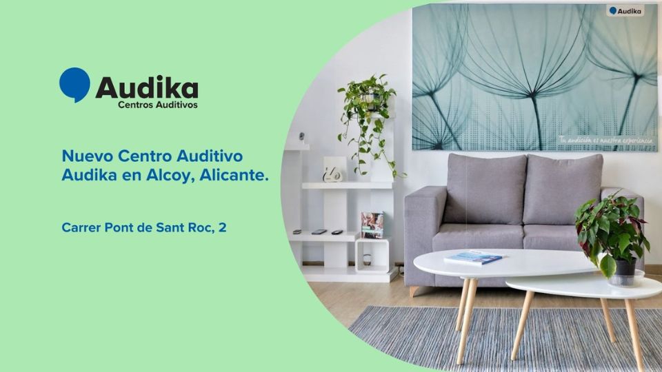 Nuevo Centro Auditivo Audika en Alcoy, Alicante, Carrer Pont de Sant Roc, 2.