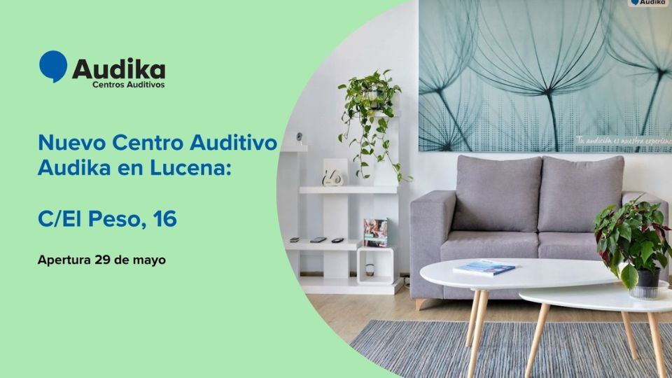 Nuevo centro auditivo Audika en Lucena, ubicado en C/ El Peso, 16, con apertura el 29 de mayo.