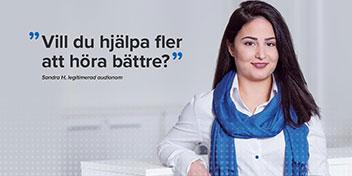  Sandra från Audika med citatet ’Vill du hjälpa fler att höra bättre?’