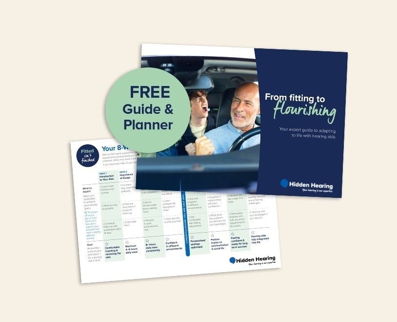 A graphic that highlights Hidden Hearing's guide and planner for helping from fitting to flourishing with hearing aids 