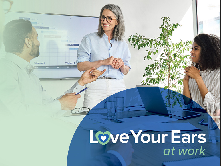 Love your ears at work