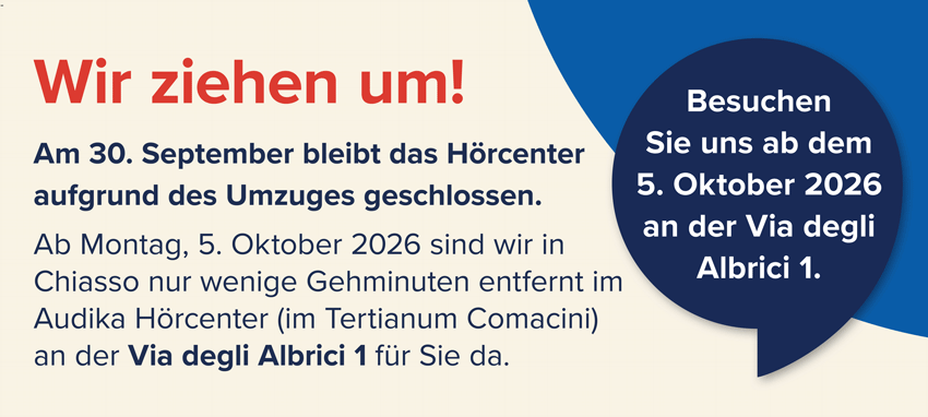 Umzug Audika Hörcenter Chiasso vorher DE